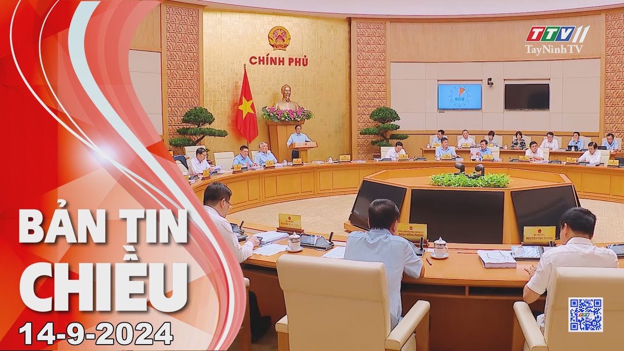 Bản tin chiều 14-9-2024 | Tin tức hôm nay | TayNinhTV